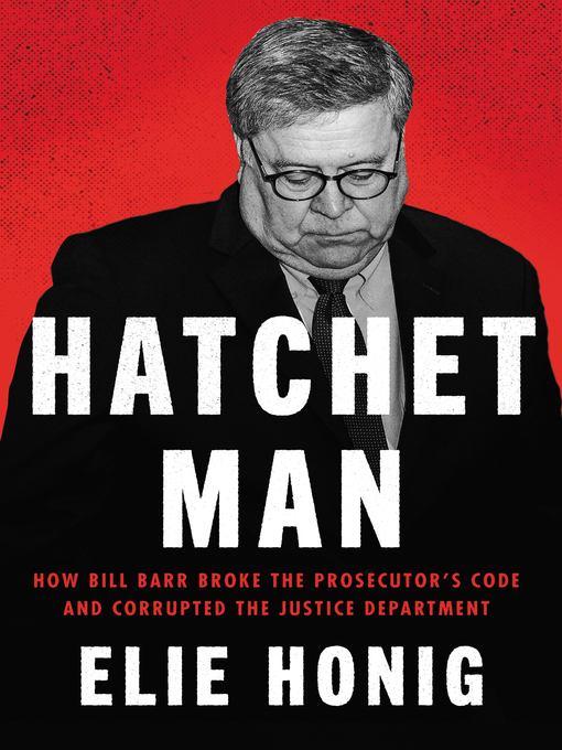 Title details for Hatchet Man by Elie Honig - Available